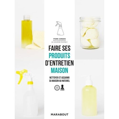 Faire Ses Produits D'entretien Maison