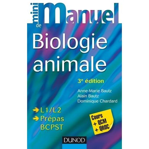 Mini Manuel De Biologie Animale - Cours + Qcm/Qroc