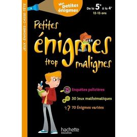 Petites Énigmes Trop Malignes - De La 5e À La 4e