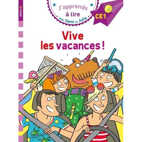 J'apprends À Lire Avec Sami Et Julie - Vive Les Vacances ! - Niveau Ce1