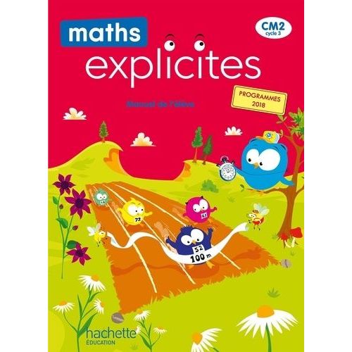 Maths Explicites Cm2 - Manuel De L'élève