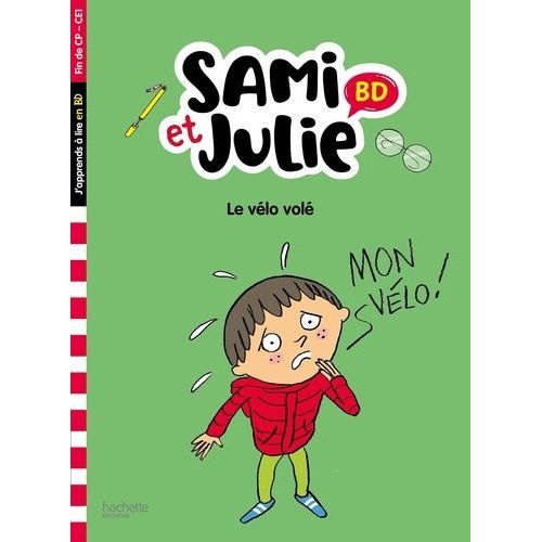 Sami Et Julie - Le Vélo Volé - Fin De Cp- Ce1