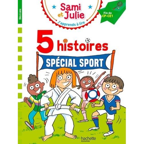 J'apprends À Lire Avec Sami Et Julie - 5 Histoires Spécial Sport - Fin De Cp-Ce1