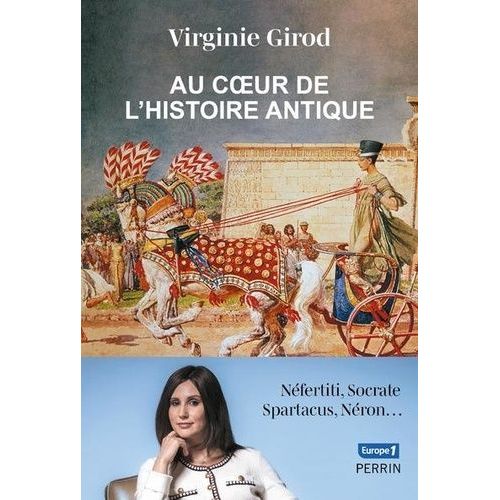 Au Coeur De L'histoire Antique