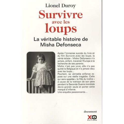 Survivre Avec Les Loups - La Véritable Histoire De Misha Defonseca