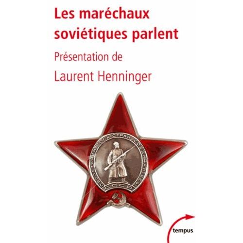 Les Maréchaux Soviétiques Parlent