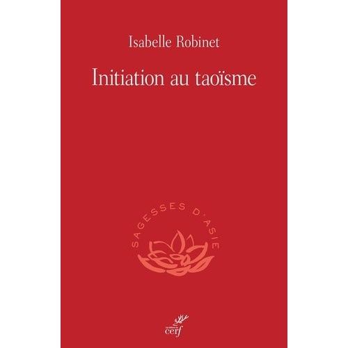 Initiation Au Taoïsme