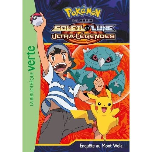 Pokémon Soleil Et Lune - Tome 19 - Enquête Au Mont Wela