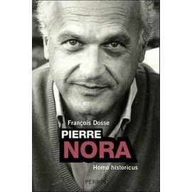 Pierre Nora, Homo Historicus