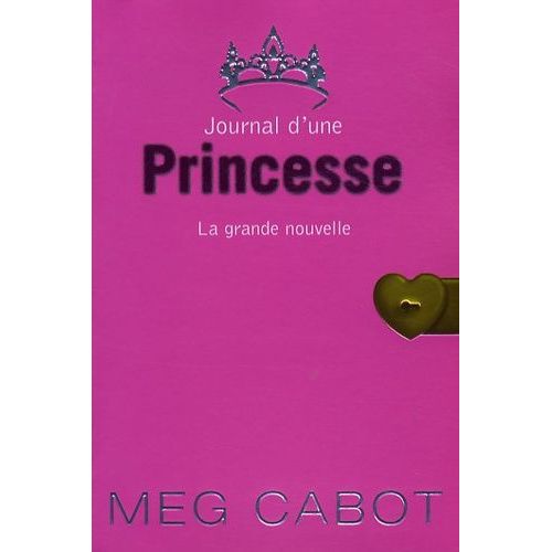 Journal D'une Princesse - Tome 1 - La Grande Nouvelle