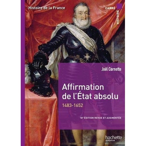 Affirmation De L'etat Absolu (1492-1652)