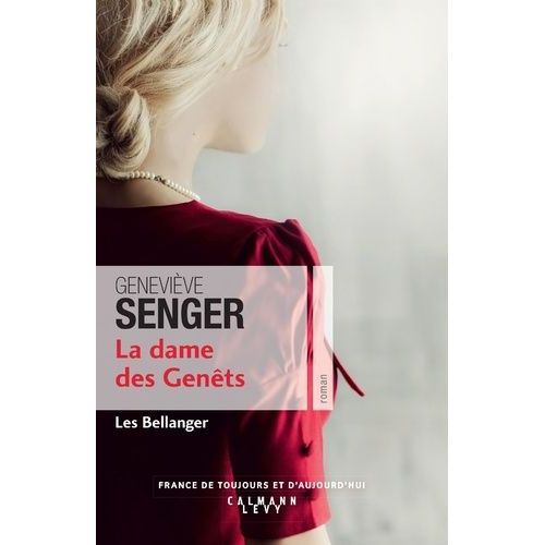 Les Bellanger - Tome 2 - La Dame Des Genêts