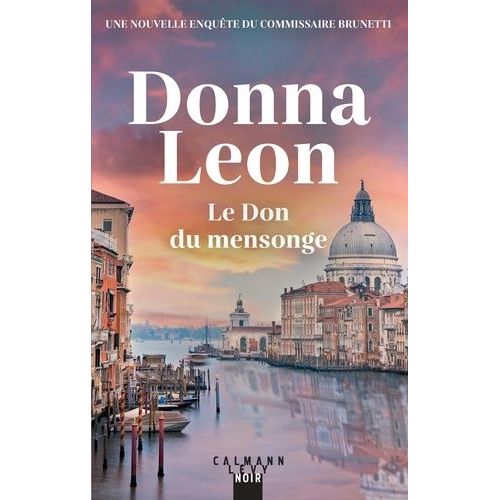 Le Don Du Mensonge