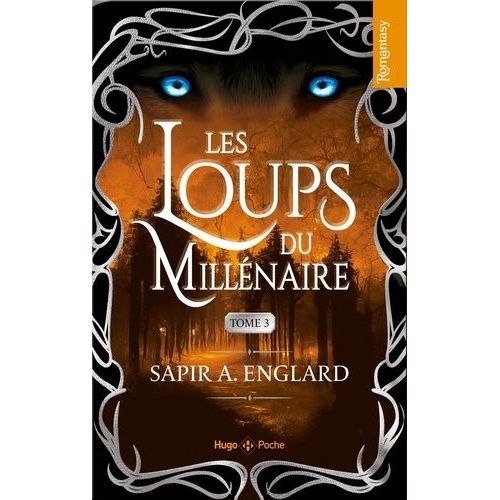 Les Loups Du Millénaire - Tome 3