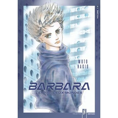 Barbara, L'entre-Deux-Mondes - Tome 1