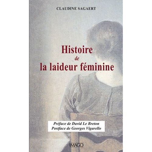 Histoire De La Laideur Féminine