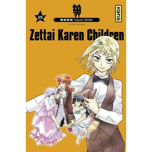 Zettai Karen Children - Tome 25