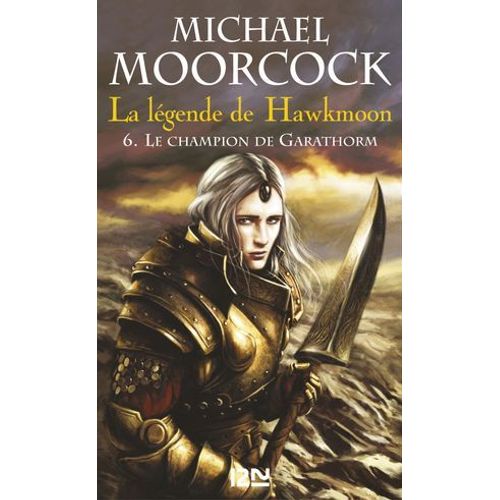 La Légende De Hawkmoon - Tome 6