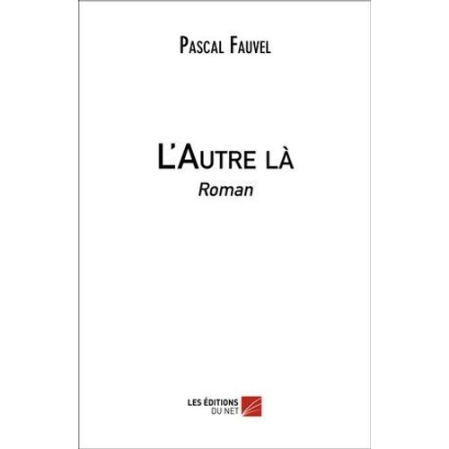 L'autre Là