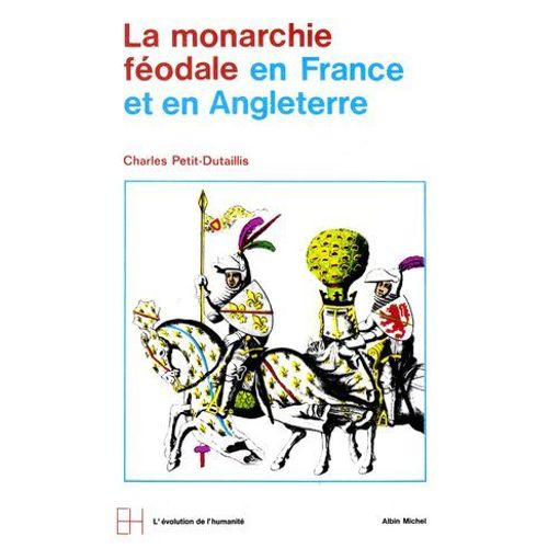 La Monarchie Féodale En France Et En Angleterre