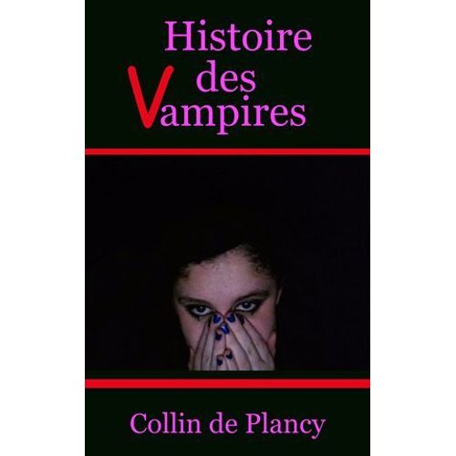 Histoire Des Vampires