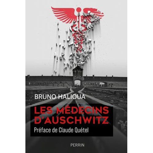 Les Médecins D'auschwitz