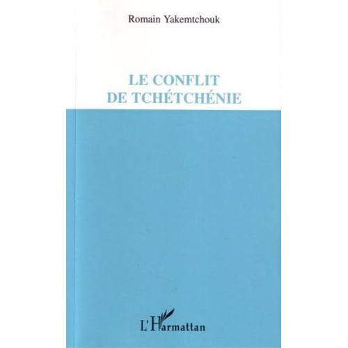 Le Conflit De Tchétchénie