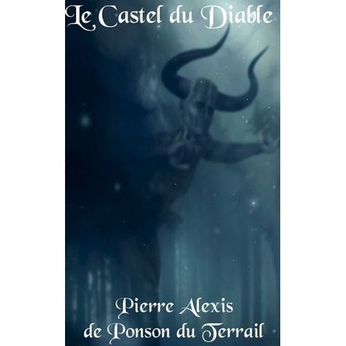 Le Castel Du Diable