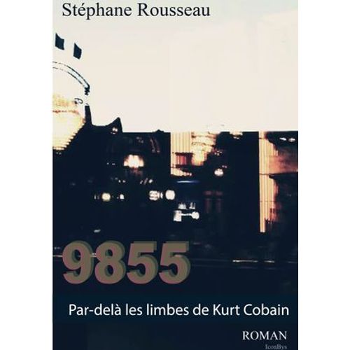 Par-Delà Les Limbes De Kurt Cobain