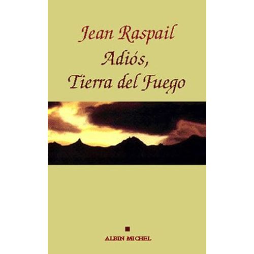 Adios, Tierra Del Fuego
