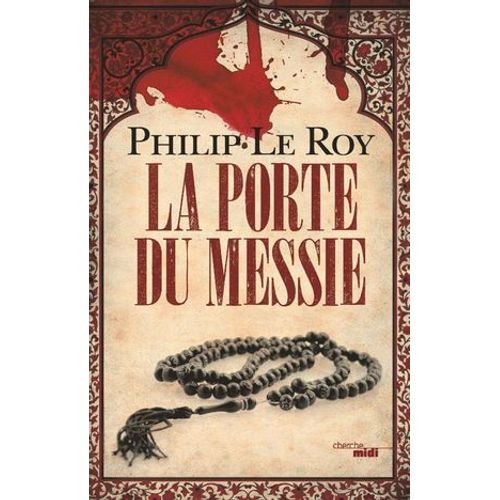 La Porte Du Messie