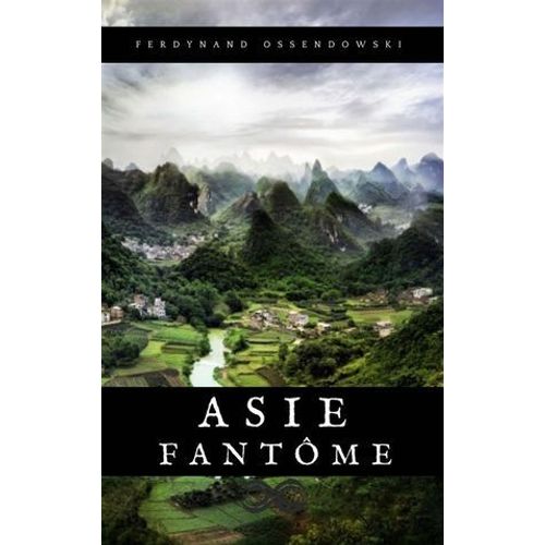 Asie Fantôme