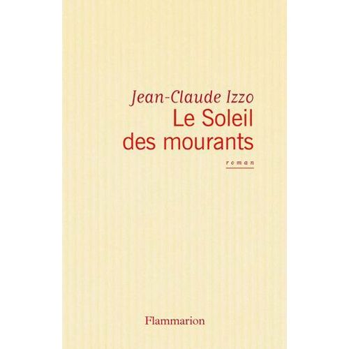 Le Soleil Des Mourants