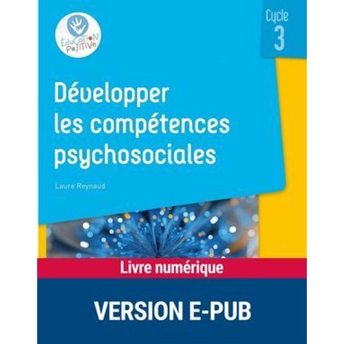 Développer Les Compétences Psychosociales Au Cycle 3