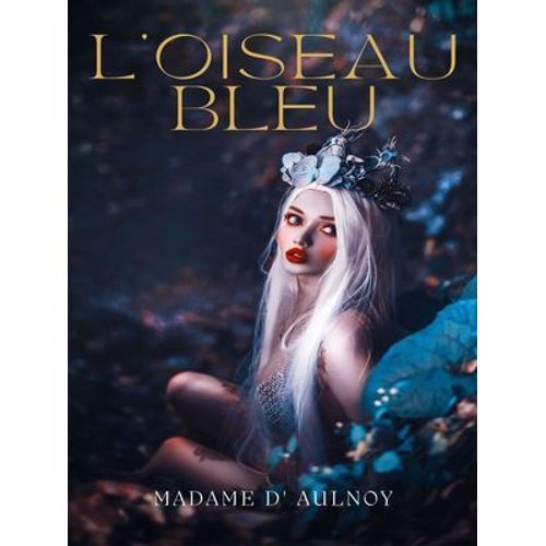 L'oiseau Bleu