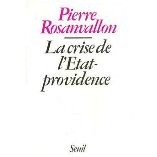 La Crise De L'etat-Providence