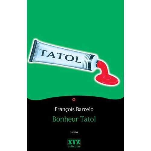 Bonheur Tatol