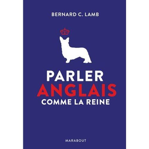 Parler Anglais Comme La Reine