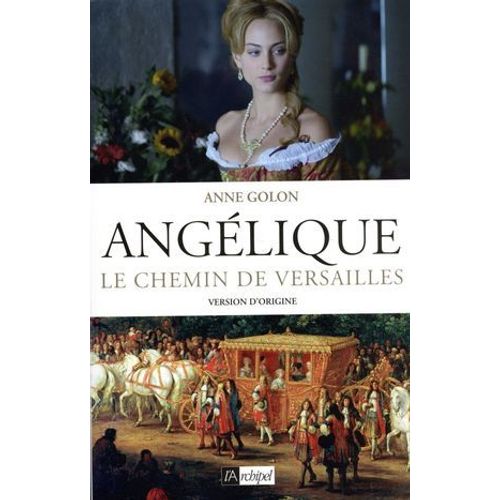 Angélique - Tome 2 Le Chemin De Versailles
