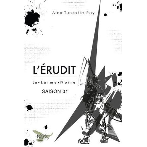 L'érudit Saison 01