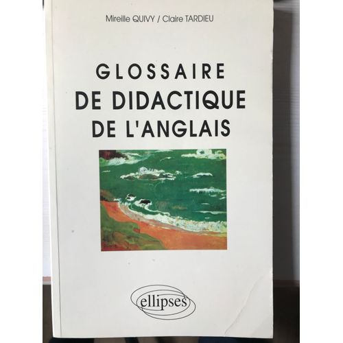 Glossaire De Didactique De L'Anglais