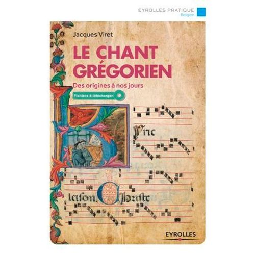 Le Chant Grégorien