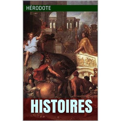 Histoires (Intégrale, Les 9 Livres).