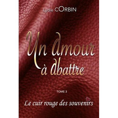 Le Cuir Rouge Des Souvenirs