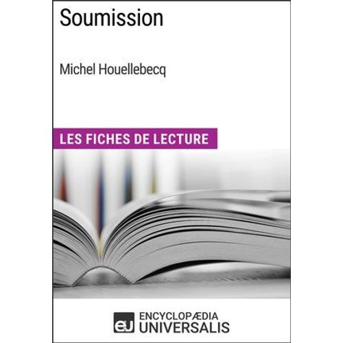 Soumission De Michel Houellebecq