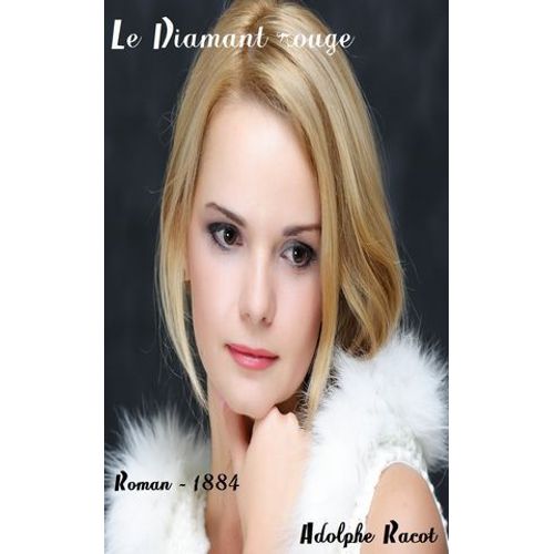 Le Diamant Rouge