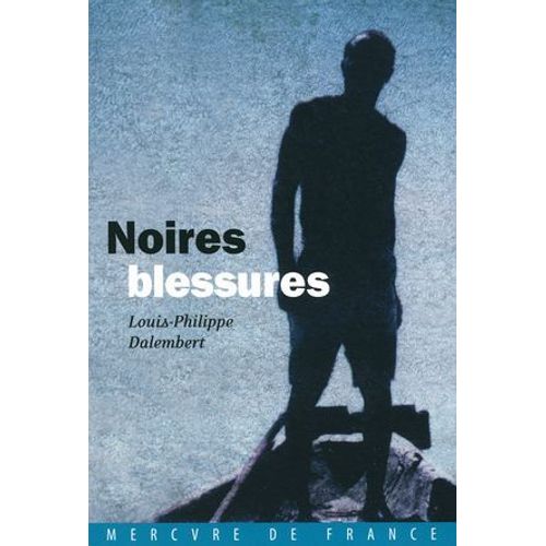 Noires Blessures