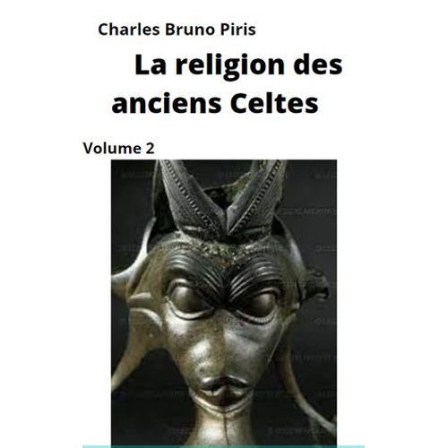La Religion Des Anciens Celtes