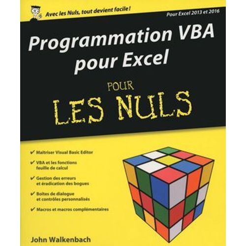 Programmation Vba Pour Excel 2013 Et 2016 Pour Les Nuls