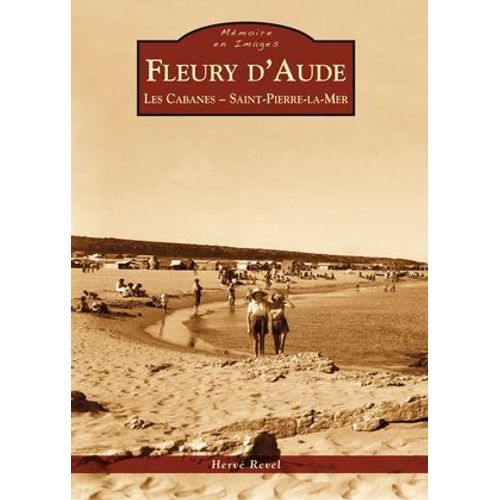 Fleury D'aude : Les Cabanes - Saint-Pierre-La-Mer